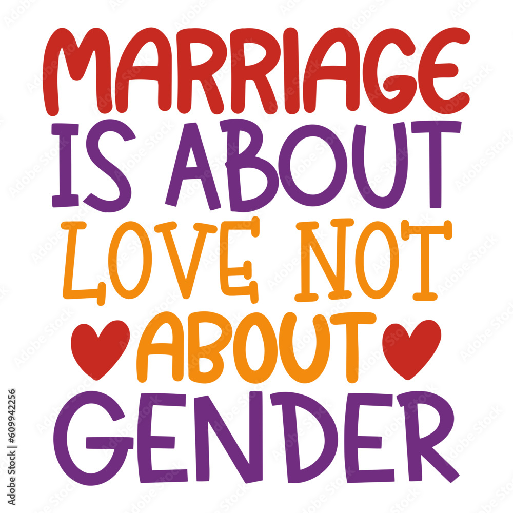 Marriage is About Love Not About Gender