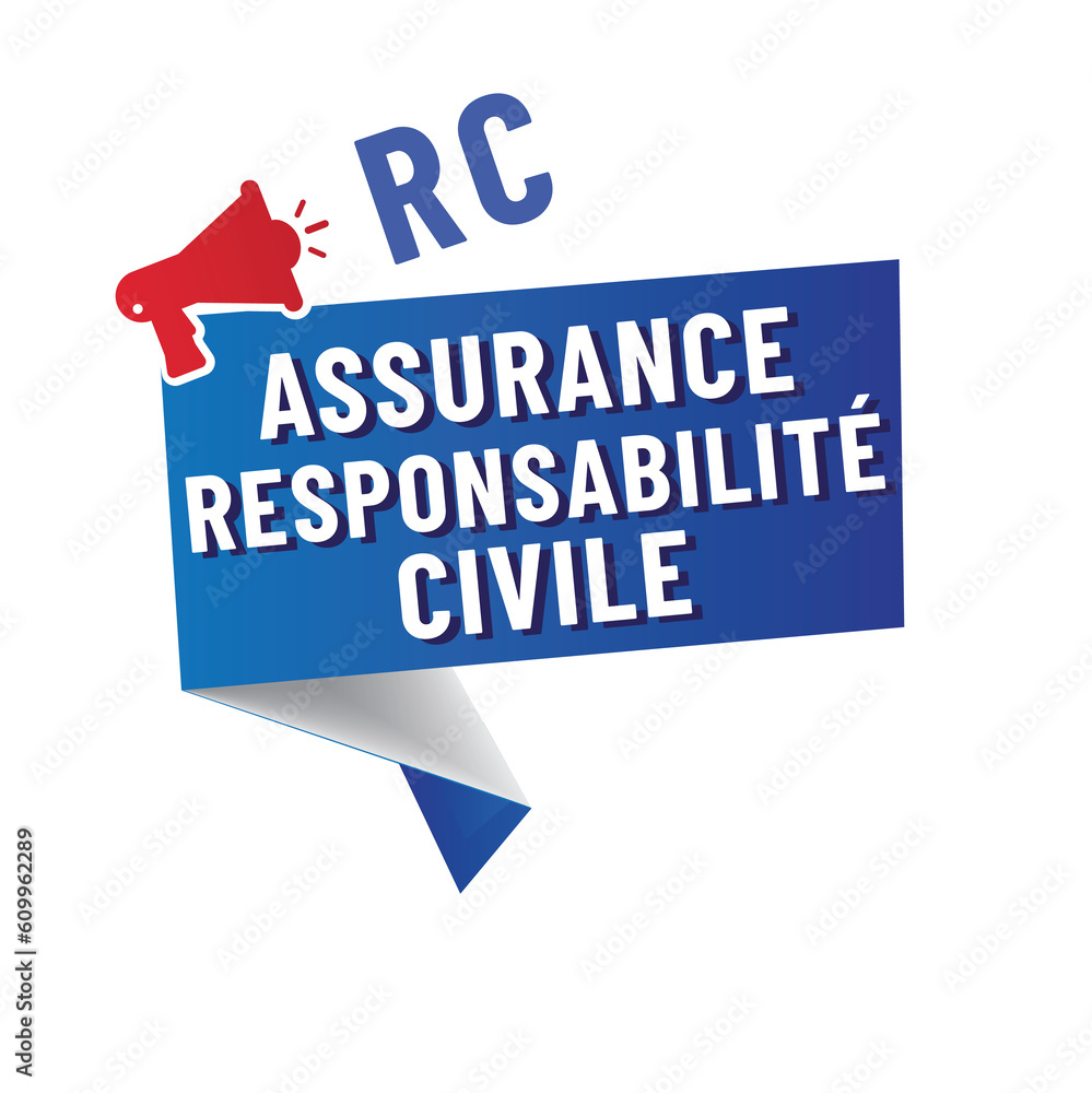 RC - assurance responsabilité civile RC - assurance responsabilité civile