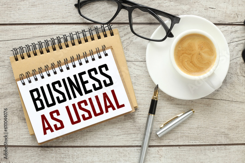 Fotografia BAU - Business as Usual acronym, business concept