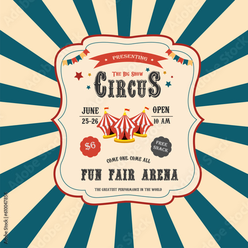 Blue circus tent. Vintage circus banner with bright bulbs, dome tent, highlights, stars, ribbon and garlands. Bright retro frame with text.	
