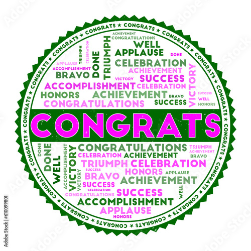 Congrats concept with word clouds and round text. Nice colors and grunge texture. Classy vector illustration.