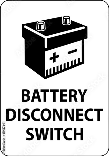 Battery Disconnect Switch Sign On White Background