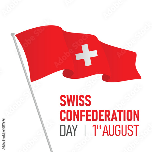 Poster for Swiss Confederation Day with Switzerland flag