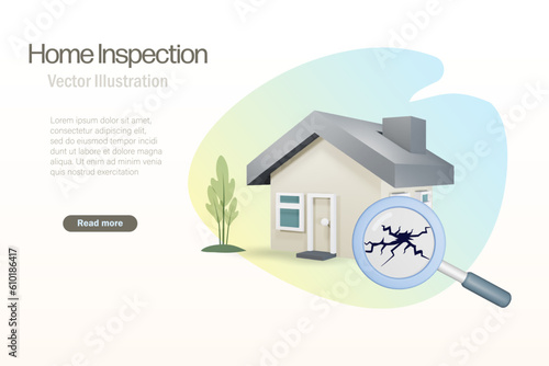 Home inspection. Magnifying glass detect cracked on house. Defected and unqualified home. 3D Vector.