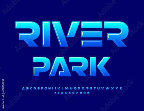 Vector unique sign River Park. Blue gradient Alphabet Letters, Numbers and Symbols set. Abstract style Font