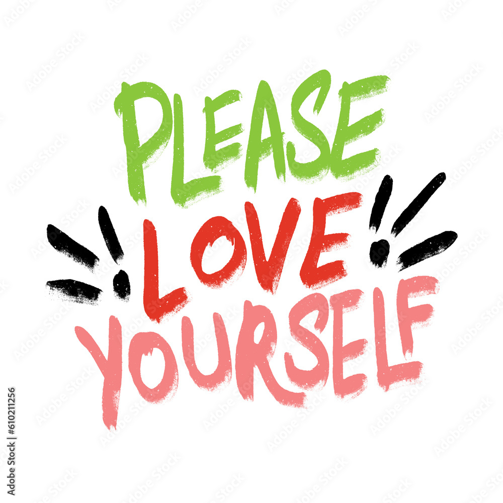 please love yourself quote creative hand drawn digital art work isolated on transparent background please love yourself quote creative hand drawn digital art work isolated on transparent background