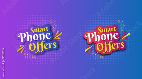 Smart Phone Offers Logo Unit Label Design Vector. Mobile Store, Gadget Store, Electronics Accessories etc.