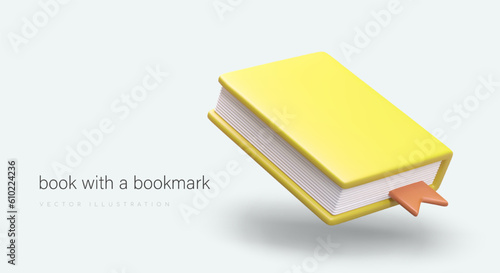 3D closed yellow hardcover book. Thick volume with bookmark. Blank cover. Poster with place for text. Vector template for design of educational resources, online learning, bookstores