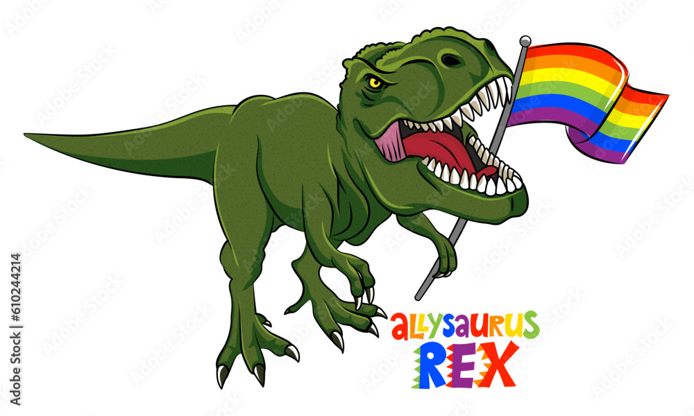 Obraz premium allysaurus rex - T rex tyrannosaurus with rainbow flag. Cute smiling happy dinosaur with pride symbol. Dino character in cartoon style. Happy Pride Month! Good for t-shirt, mug, gift. 