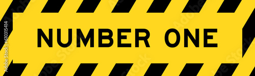 Yellow and black color with line striped label banner with word number one
