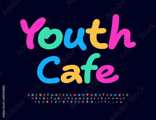 Vector colorful Emblem Youth Cafe. Bright Funny Font. Trendy Alphabet Letters and Numbers