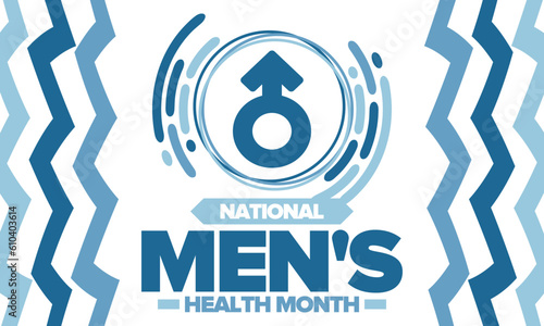 National Men's Health Month in June. Celebrated in United States. Educational program that teaches you how to work on your body. Healthy eating, exercise and disease prevention. Medical vector poster