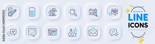 Ð¡ompetition, Medical calendar and Quick tips line icons for web app. Pack of Electricity price, Incoming mail, Sim card pictogram icons. Approve, Search, Heart signs. Reject web. Vector