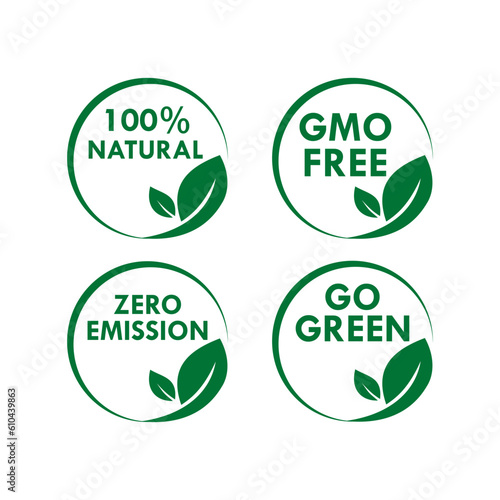 100% natural, gmo free, zero emission, go green design logo template illustration