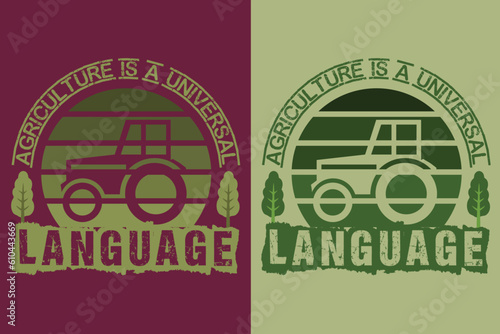 Agriculture Is A Universal Language, Farmer T-Shirt, Farming Shirt, Farm Shirt, Cow Lover Shirt, Cow Shirt, Farm Life T-Shirt, Farm Animals Shirt, Farming, Animal Lover Shirt, Farmer Gifts 