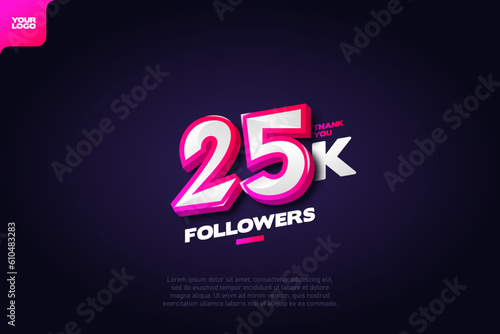 celebration of 25k followers with realistic 3d number on dark background