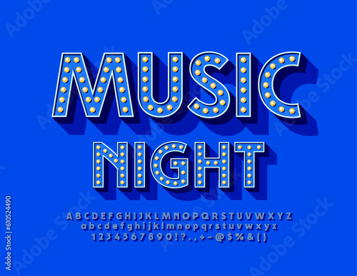 Vector modern Poster Music Night. Electric Lamp Font. Bright Creative Alphabet Letters, Numbers and Symbols