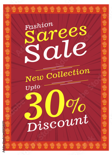 Fashion Sarees Sale Poster, New Collection Discount Template Design Vector 