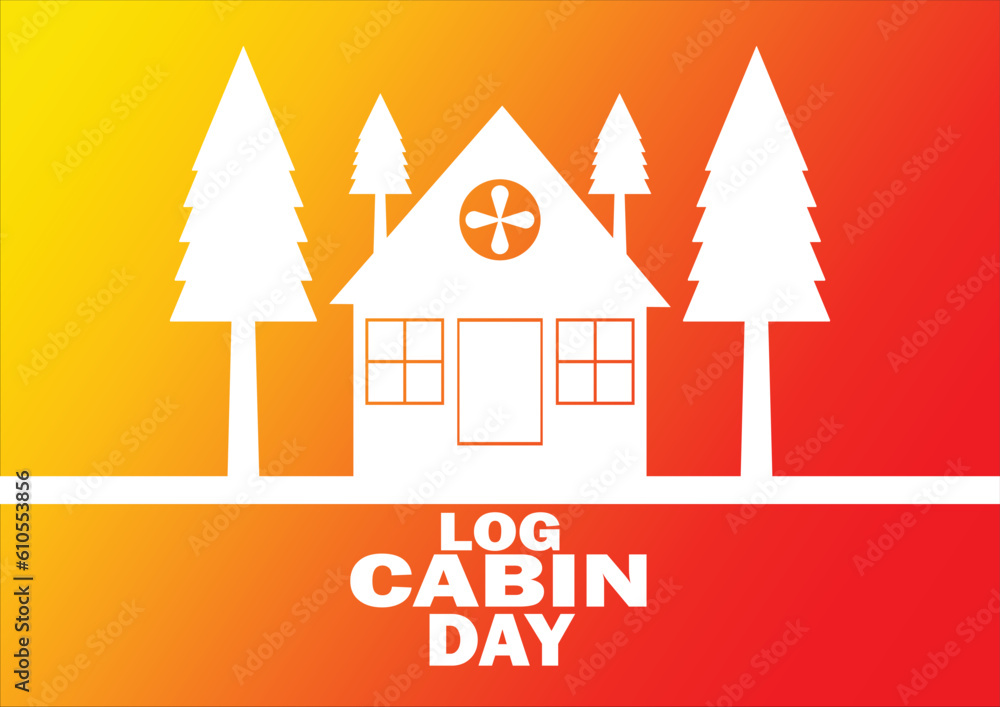 Log Cabin Day Vector illustration. June 25. Holiday concept. Template for background, banner, card, poster with text inscription.