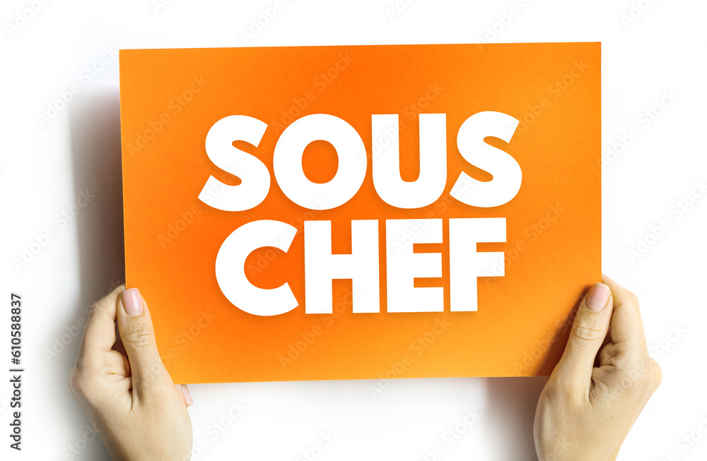 Foto De Sous Chef Is A Chef Who Is Second In Command In A Kitchen The foto-de-sous-chef-is-a-chef-who-is-second-in-command-in-a-kitchen-the