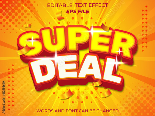 super deal text effect, font editable, typography, 3d text. vector template