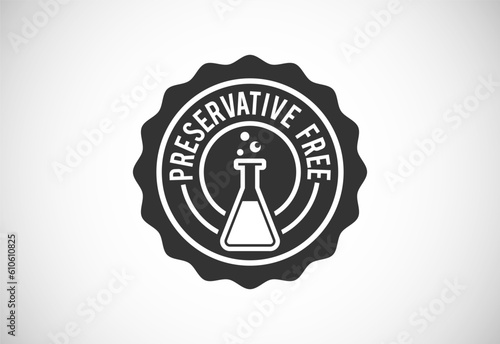 Preservatives free natural organic food package label. No additives, no preservatives. natural food. Vector illustration