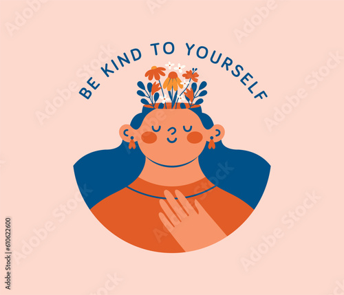 Round illustration of young woman with flowers growing from head with text "Be Kind To Yourself". Trendy modern clip art. Cartoon, minimal, contemporary style. Cute funny character. Logo, sticker
