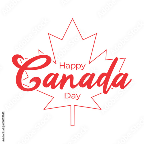 Happy Canada day, background, graphics, template, clipart, logo with maple leaf for poster, banner, sign, flag, greeting card, decoration, social media post, flyer, vector, printables, Canada