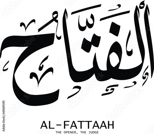 AL-FATTAAH is the Name of Allah. 99 Names of Allah, Al-Asma al-Husna Arabic Islamic calligraphy. AL-FATTAAH. Arabic calligraphy of the word. AL-FATTAAH. Vector Design. being The Opener, The Judge