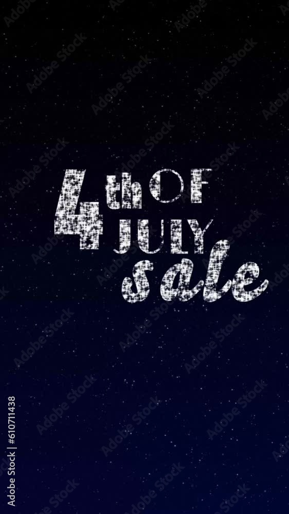 Fireworks animation with 4th of July Sale text in firework letters Fireworks animation with 4th of July Sale text in firework letters