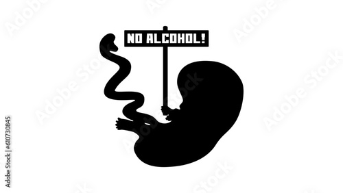 a human embryo holds a banner with the words "No alcohol"