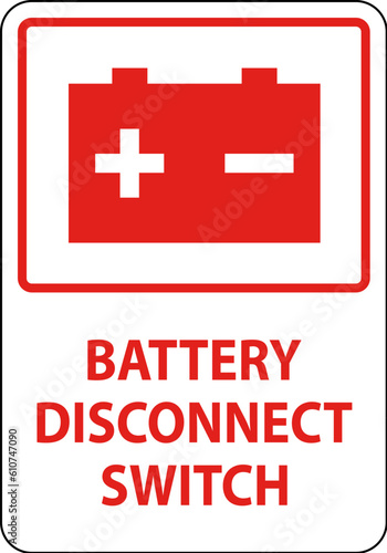Battery Disconnect Switch Sign On White Background