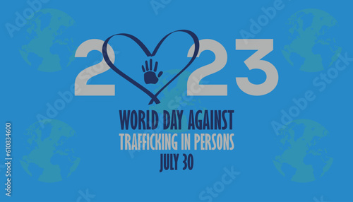 World day against trafficking in person is observed every year on July 30,.banner design template Vector illustration background design.