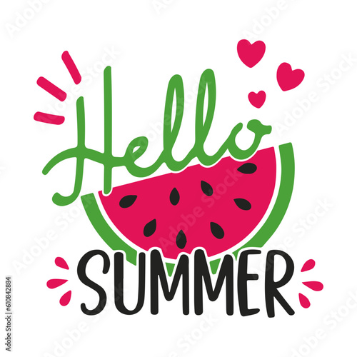 Hello Summer Svg, Summer cut file Watermelon Melon Svg, cutting file, Funny Beach, Vacation Shirt Summer time, Silhouette, Cricut Vinyl, Svg Files for Cricut