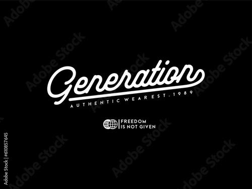Streetwear clothing Generation typography vector template graphic tees ready for print