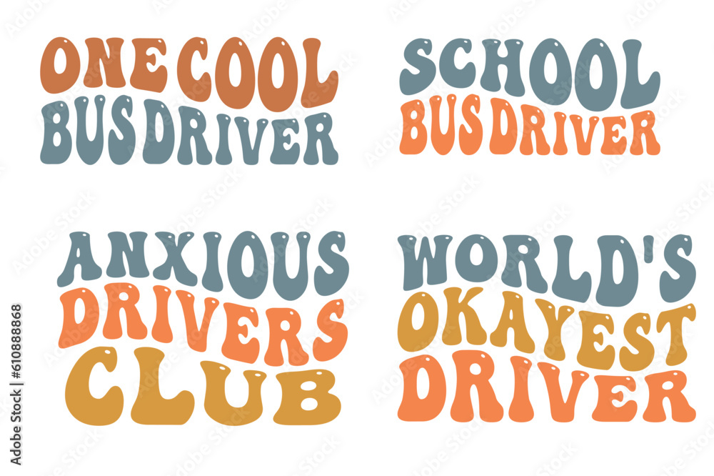 One cool bus driver, school bus driver, anxious drivers club, world's okayest driver retro wavy SVG bundle T-shirt designs One cool bus driver, school bus driver, anxious drivers club, world's okayest driver retro wavy SVG bundle T-shirt designs