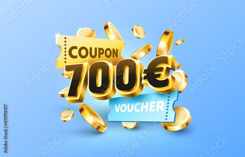 700 euro coupon gift voucher, cash back banner special offer. Vector illustration