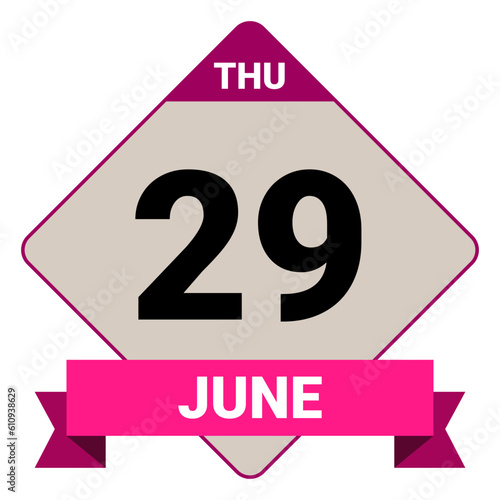 29 June, Thursday. Date template. Useful design for calendar or event promotion. Vector illustration EPS 10 File. Isolated on white background.