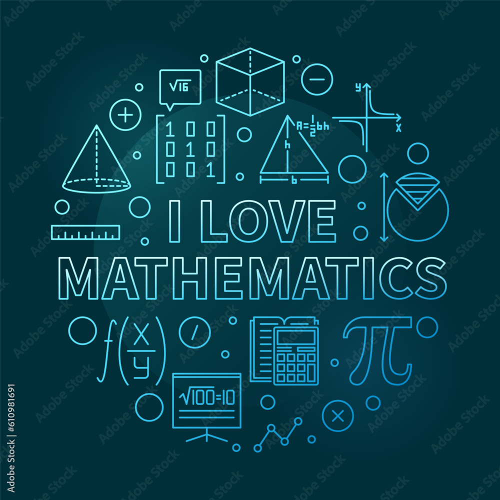 I Love Mathematics concept vector thin line round colored banner - School Math illustration