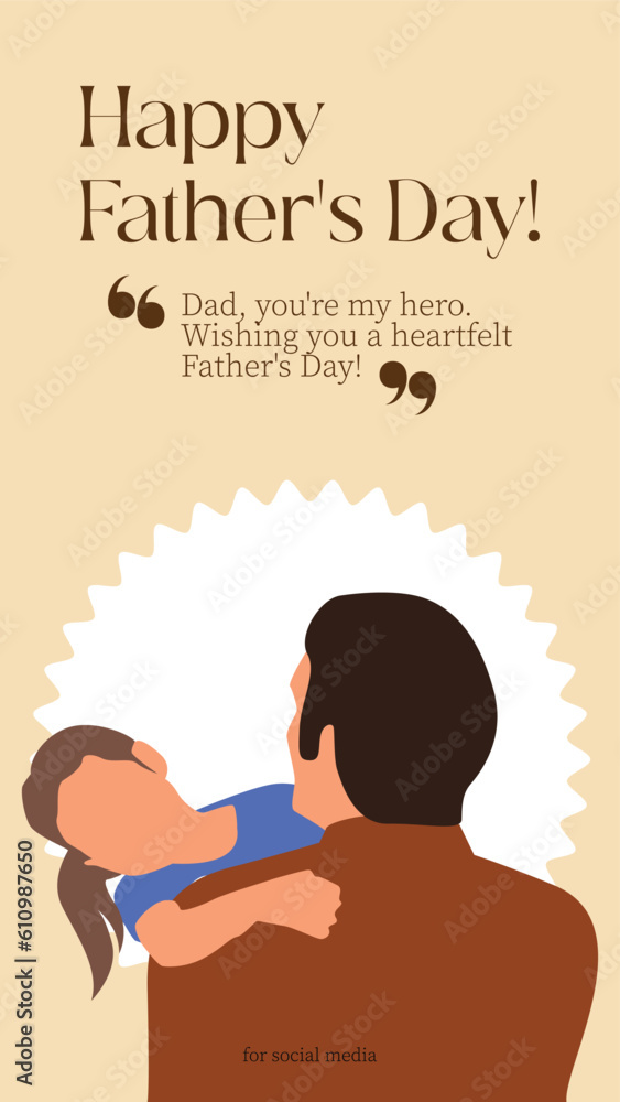 Father's Day illustration design that is editable for social media stories. Father's Day illustration design that is editable for social media stories.