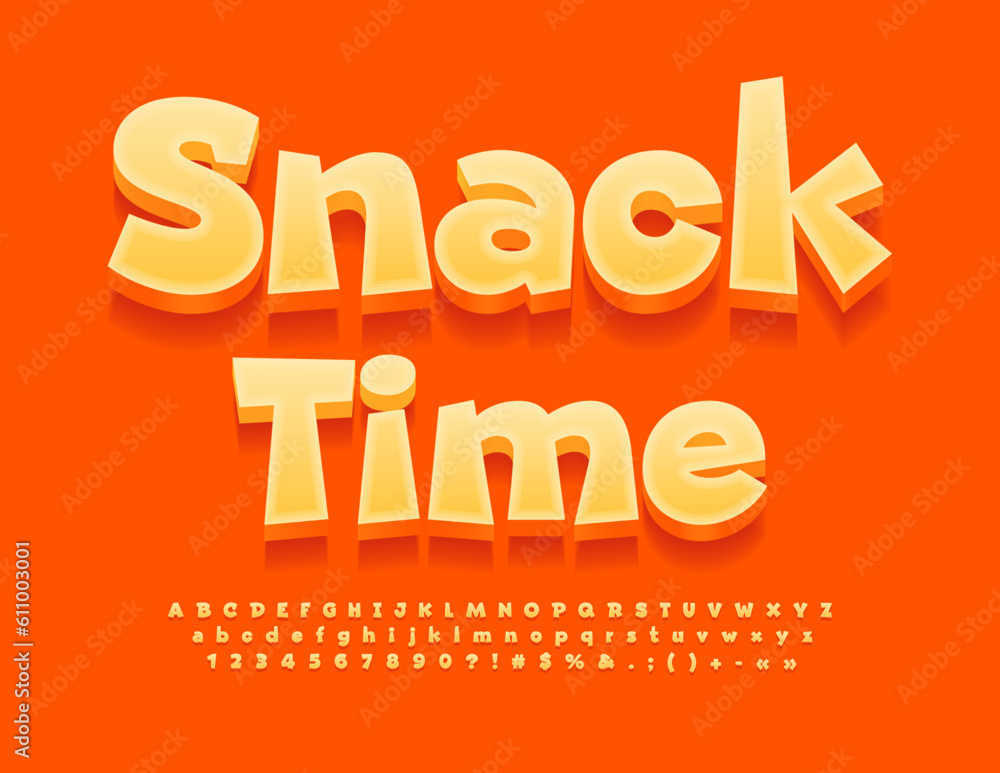 Vector bright Poster Snack Time. Funny 3D Font. Modern creative Alphabet Letters and Numbers set