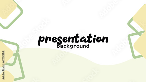 The background for your presentation has a soft green theme