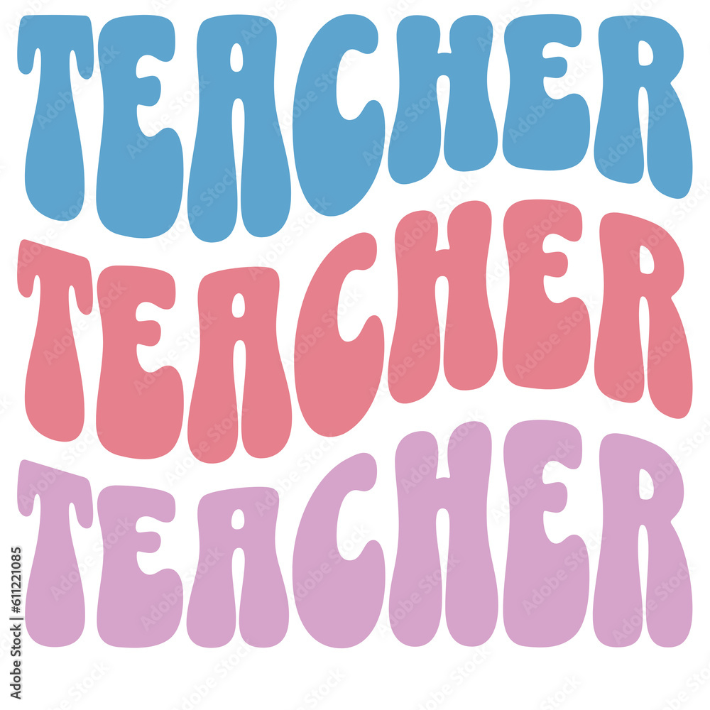 Teacher wavy retro text design. Teacher quote retro png sublimation printable design. Teacher wavy retro text design. Teacher quote retro png sublimation printable design.