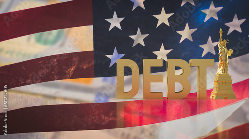 The debt text on Usa flag for Business concept 3d rendering