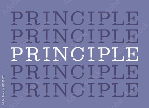 Principle repeat word poster. Vector decorative typography. Decorative typeset style. Latin script for headers. Trendy stencil for graphic posters, message for banners, invitations texts