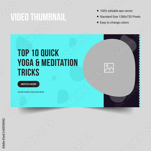 Meditation training class thumbnail design for any videos. Fitness gym customizable video thumbnail and web banner template. Fully editable vector eps 10 file format