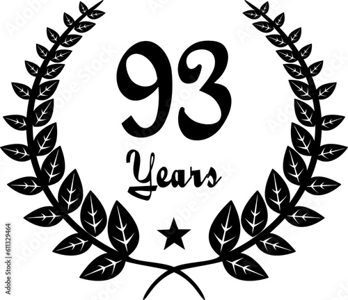 93 Years Anniversary stilyzed Laurel, black and white