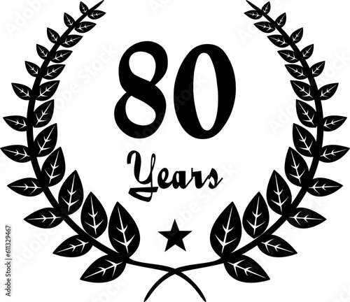 80 Years Anniversary stilyzed Laurel, black and white