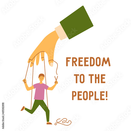 Human puppet is freed, cuts string with scissors. Inscription freedom to people. Dropping off shackles, liberation from slavery. Colorful vector isolated illustration flat poster or banner