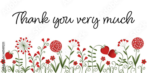 Thank you very much - Schriftzug in englischer Sprache - Vielen Dank. Danksagungskarte mit Blumen aus roten Herzen.